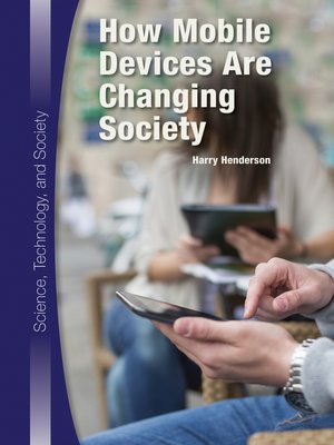 cover image of How Mobile Devices Are Changing Society